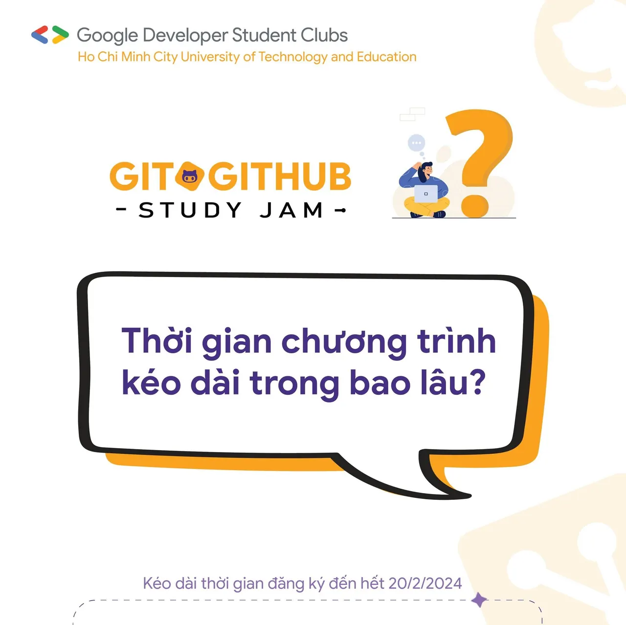 Q/a with “Git &amp; GitHub Study Jam” &amp; mở rộng thời gian đăng ký (2)